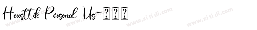 Housttik Personal Us字体转换